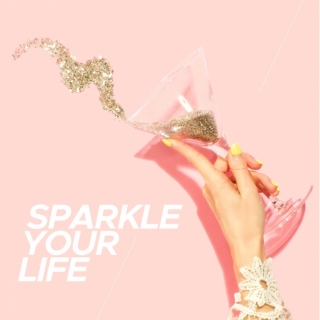 SPARKLE YOUR LIFE SPARKLE YOUR LIFE